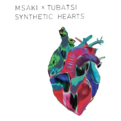 "Synthetic hearts" ("Msaki x Tubatsi") (CD / Album)