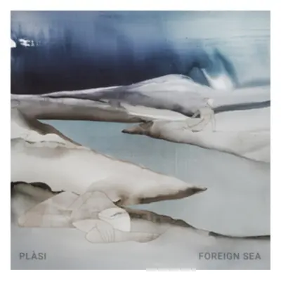 "Foreign Sea" ("Plasi") (CD / Album Digipak)