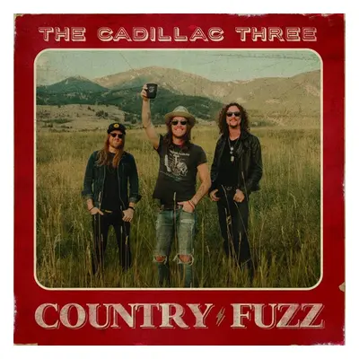 "Country Fuzz" ("The Cadillac Three") (CD / Album)