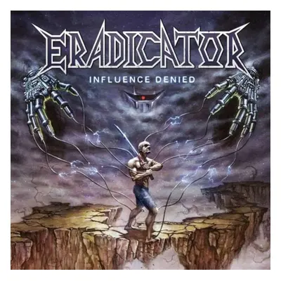 "Influence Denied" ("Eradicator") (CD / Album Digipak)