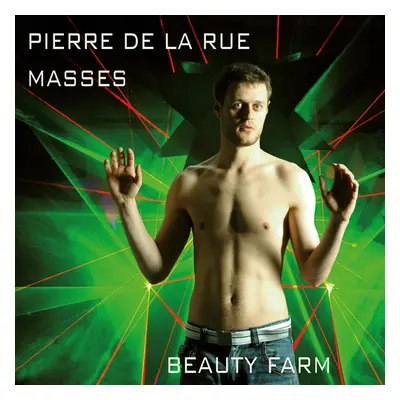 Pierre De La Rue: Masses (CD / Album)