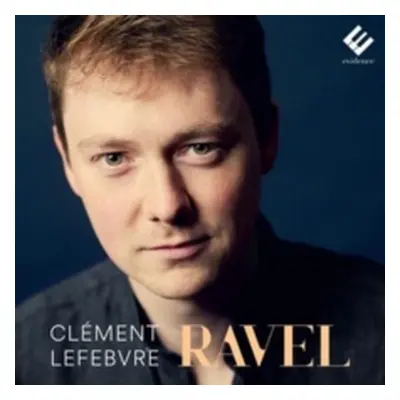 "Clment Lefebvre: Ravel" ("") (CD / Album)