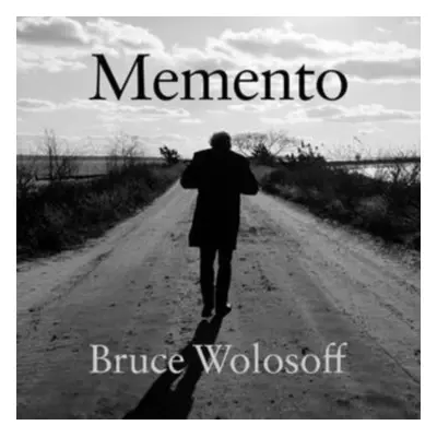 "Bruce Wolosoff: Memento" ("") (CD / Album)