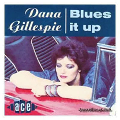 "Blues It Up" ("Dana Gillespie") (CD / Album)