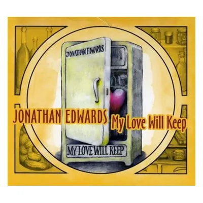 "My Love Will Keep" ("Jonathan Edwards") (CD / Album)