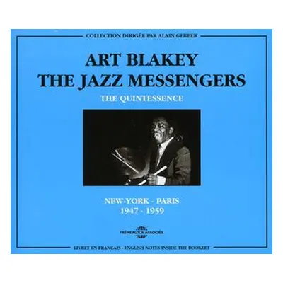 "The Quintessence" ("Art Blakey and the Jazz Messengers") (CD / Album)