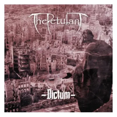 "Dictum" ("The Petulant") (CD / Album)