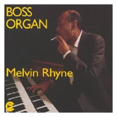 "Boss Organ" ("Melvin Rhyne Quartet") (CD / Album)