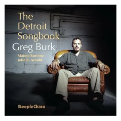 "The Detroit Songbook" ("Greg Burk") (CD / Album)