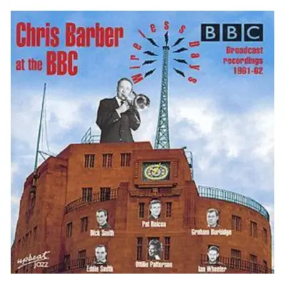 "Chris Barber At The BBC" ("Chris Barber") (CD / Album)