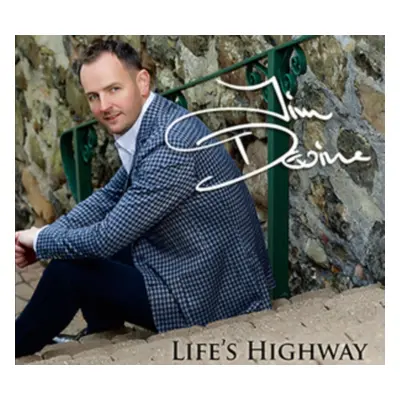 "Life's Highway" ("Jim Devine") (CD / Album)