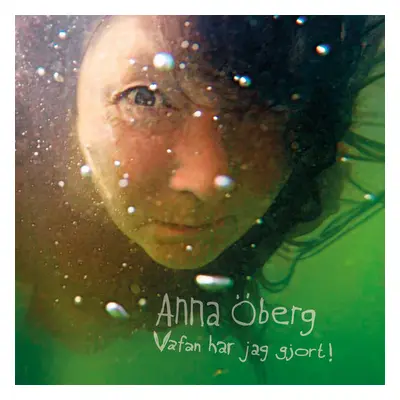 "Vadfan Har Jag Gjort!" ("Anna berg") (Vinyl / 12" Album)