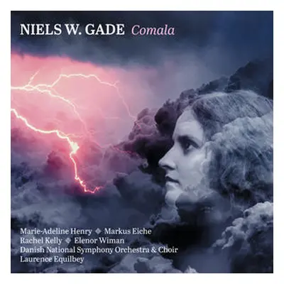 "Niels W. Gade: Comala" ("") (CD / Album)