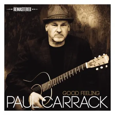 "Good Feeling" ("Paul Carrack") (CD / Remastered Album)