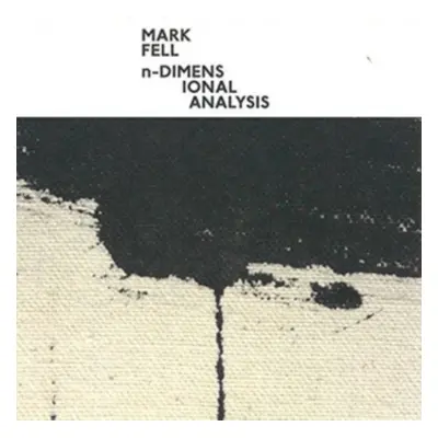 "N-dimensional Analysis" ("Mark Fell") (Vinyl / 12" Single)