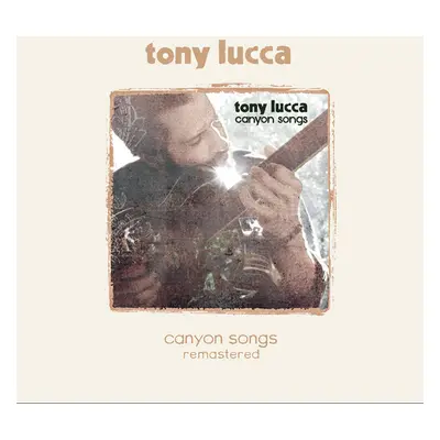 "Canyon Songs" ("Tony Lucca") (Vinyl / 12" Album)