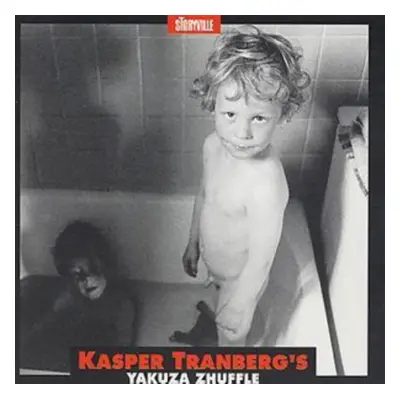 "Yakuza Zhuffle" ("Kasper Tranberg") (CD / Album)