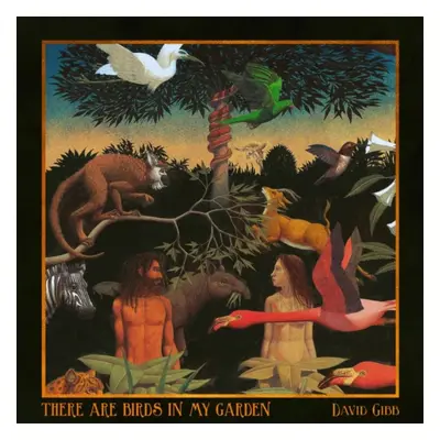 "There Are Birds in My Garden" ("David Gibb") (CD / Album)