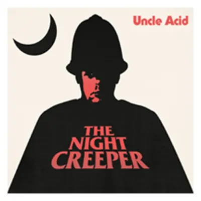 "The Night Creeper" ("Uncle Acid & The Deadbeats") (CD / Album)