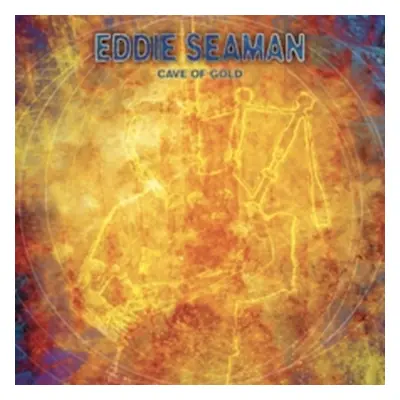 "Cave of Gold" ("Eddie Seaman") (CD / Album (Jewel Case))