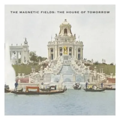 "The House of Tomorrow" ("The Magnetic Fields") (Vinyl / 12" Album)