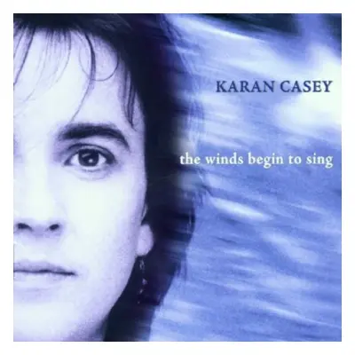 "The Winds Begin to Sing" ("Karan Casey") (CD / Album)