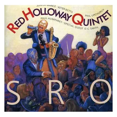 "S.R.O." ("Red Holloway Quintet") (CD / Album)