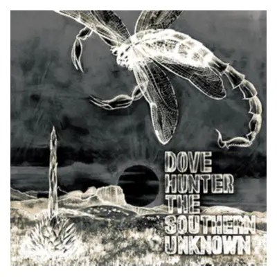 "The Southern Unknown" ("Dove Hunter") (CD / Album)