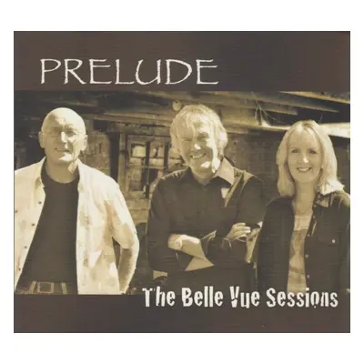 "THE BELLE VUE SESSIONS" ("") (CD / Album)