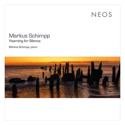 "Markus Schimpp: Yearning for Silence" ("") (CD / Album)