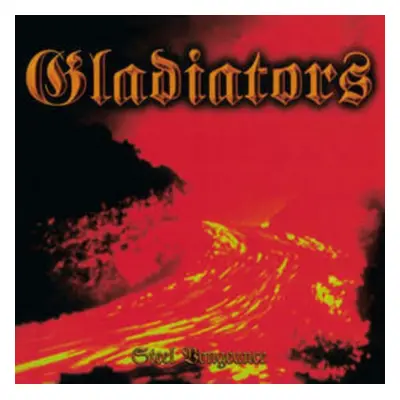 "Steel Vengeance" ("Gladiators") (Vinyl / 12" Album)