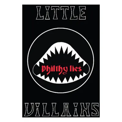 "Philthy Lies" ("Little Villains") (Vinyl / 12" Album)