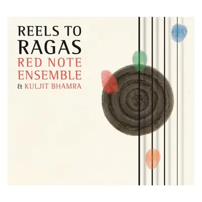 "Reels to Ragas" ("Kuljit Bhamra") (CD / Album)