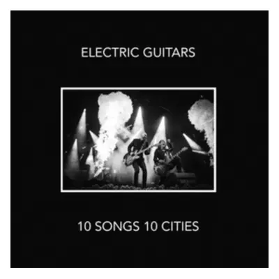 "10 Songs 10 Cities" ("Electric Guitars") (Vinyl / 12" Album)