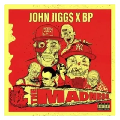 "The Madness" ("John Jigg$ & BP") (CD / Album)