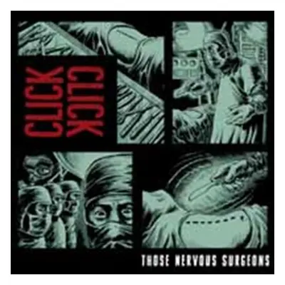 "Those Nervous Surgeons" ("Click Click") (CD / Album Digipak)