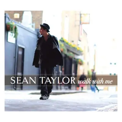 "Walk With Me" ("Sean Taylor") (CD / Album)