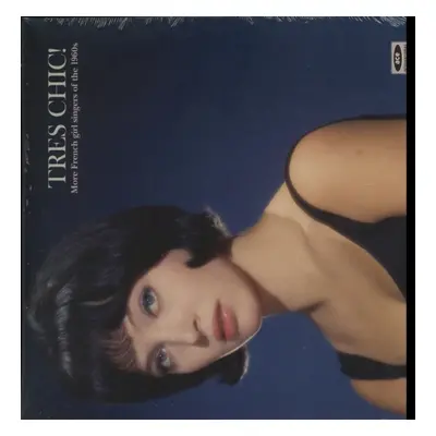 "Tres Chic! More French Girl Singers of the 1960s" ("") (Vinyl / 12" Album Coloured Vinyl)