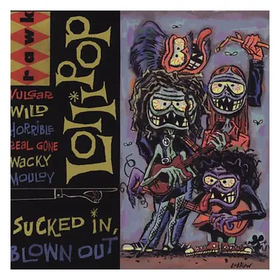 "Sucked In, Blown Out" ("Lollipop") (CD / Album)