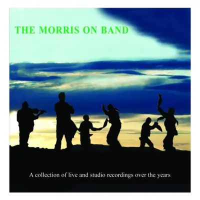 "The Morris On Band" ("The Morris On Band") (CD / Album)