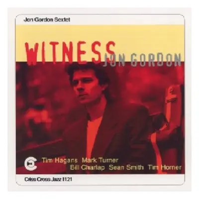 "Witness" ("John Gordon Sextet") (CD / Album)