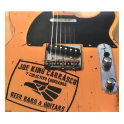 "Beer Bars & Guitars" ("Joe King Carrasco y Colectivo Chihuahua") (CD / Album)