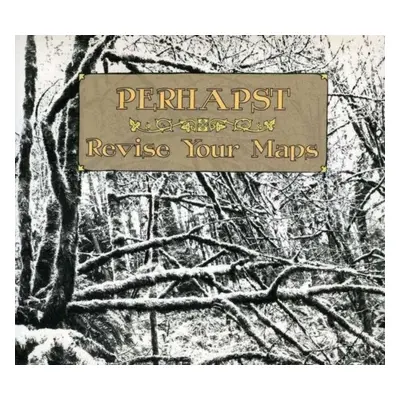 "Revise your maps" ("Perhapst") (CD / Album)