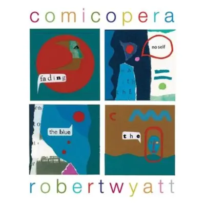 "Comicopera" ("Robert Wyatt") (Vinyl / 12" Album)