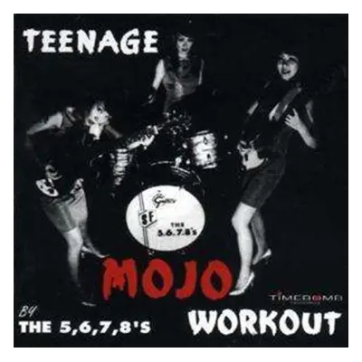 "Teenage Mojo Workout" ("The 5.6.7.8's") (Vinyl / 12" Album)