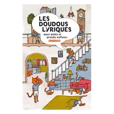 "Les Doudous Lyriques Pour Petits Et Grands Enfants" ("") (CD / Album)