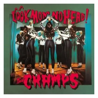 "Look mom no head!" ("CRAMPS") (Vinyl / 12" Album)