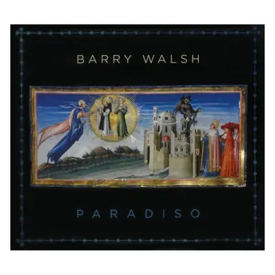 "Paradiso" ("Barry Walsh") (CD / Album)