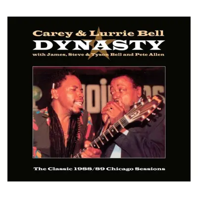 "Dynasty" ("Carey & Lurrie Bell") (CD / Album)