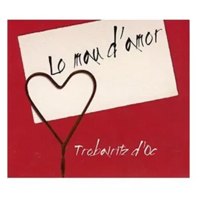 "Lo Mau D'amor" ("Trobairitz d'Oc") (CD / Album)